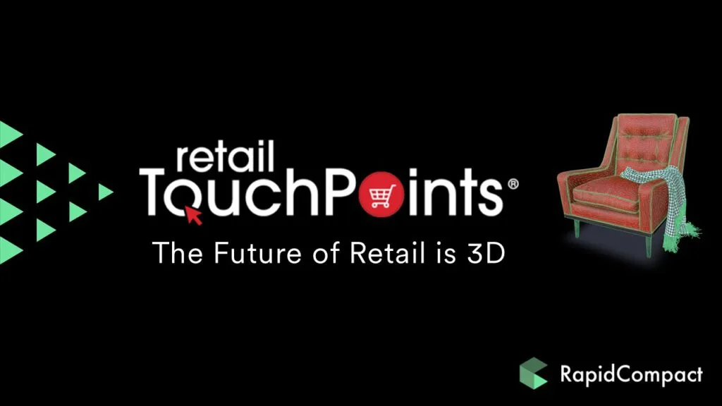 Future of Retail is 3D article in Retail TouchPoints Magazine